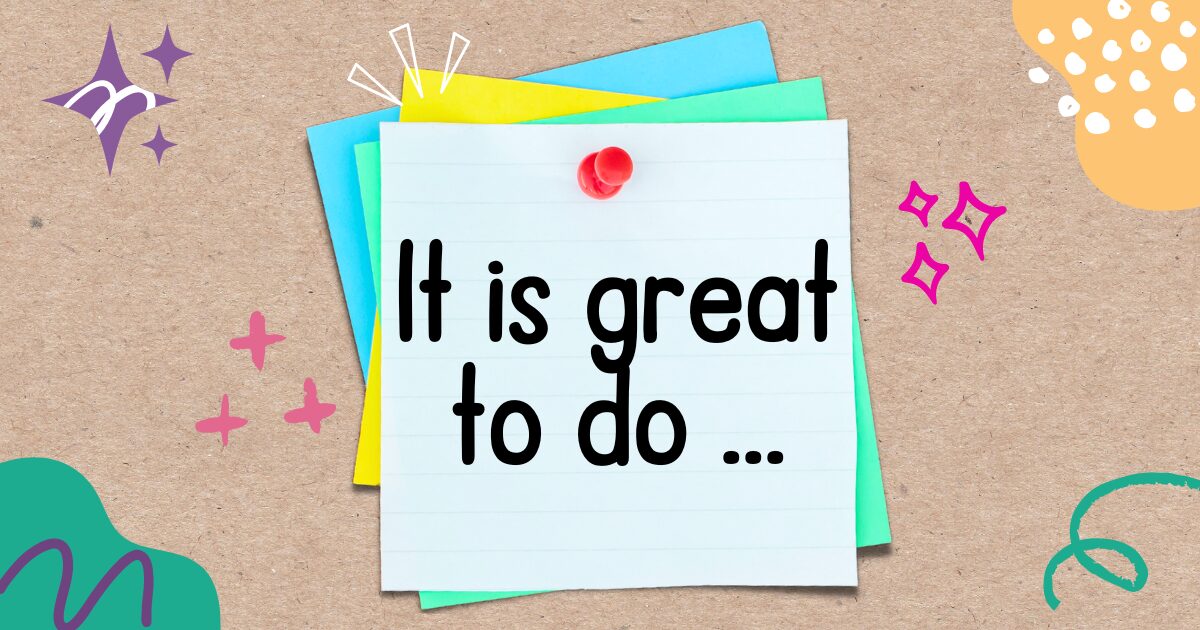 英語フレーズ　It is great to do ...