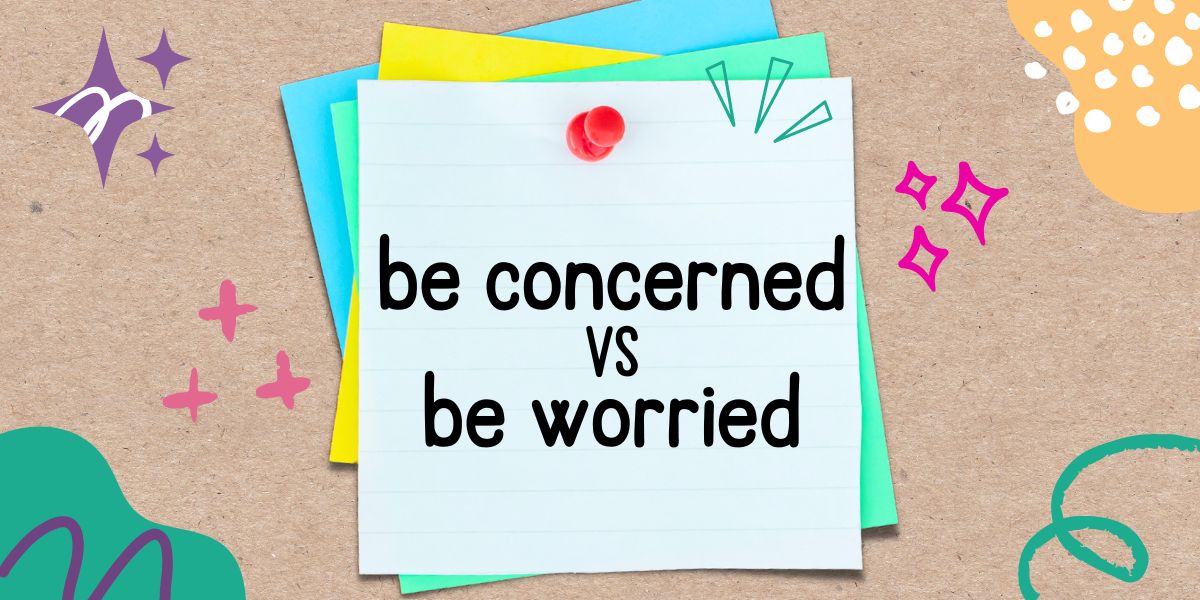 英語フレーズ be concerned VS be worried