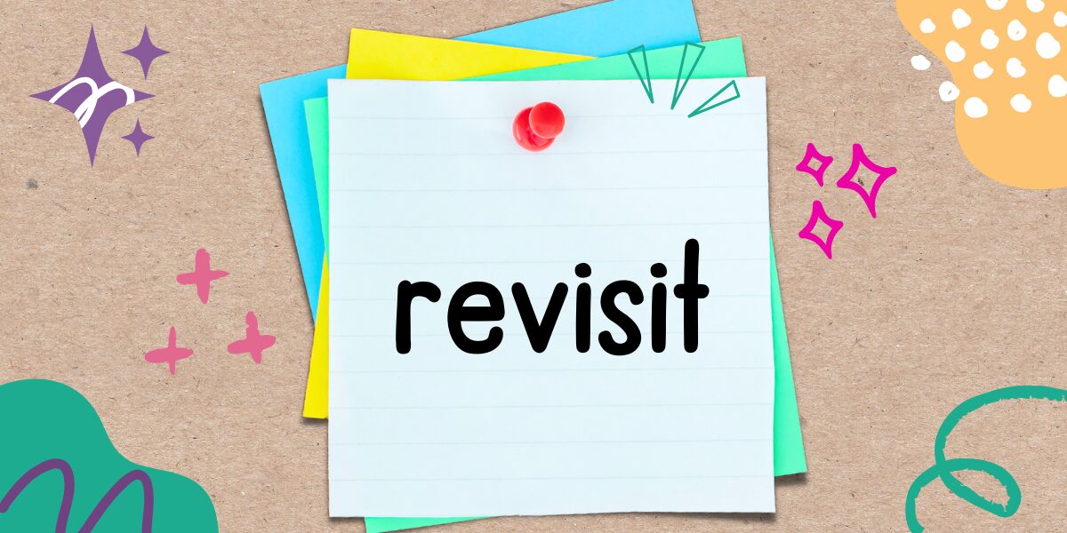 英語フレーズ　revisit
