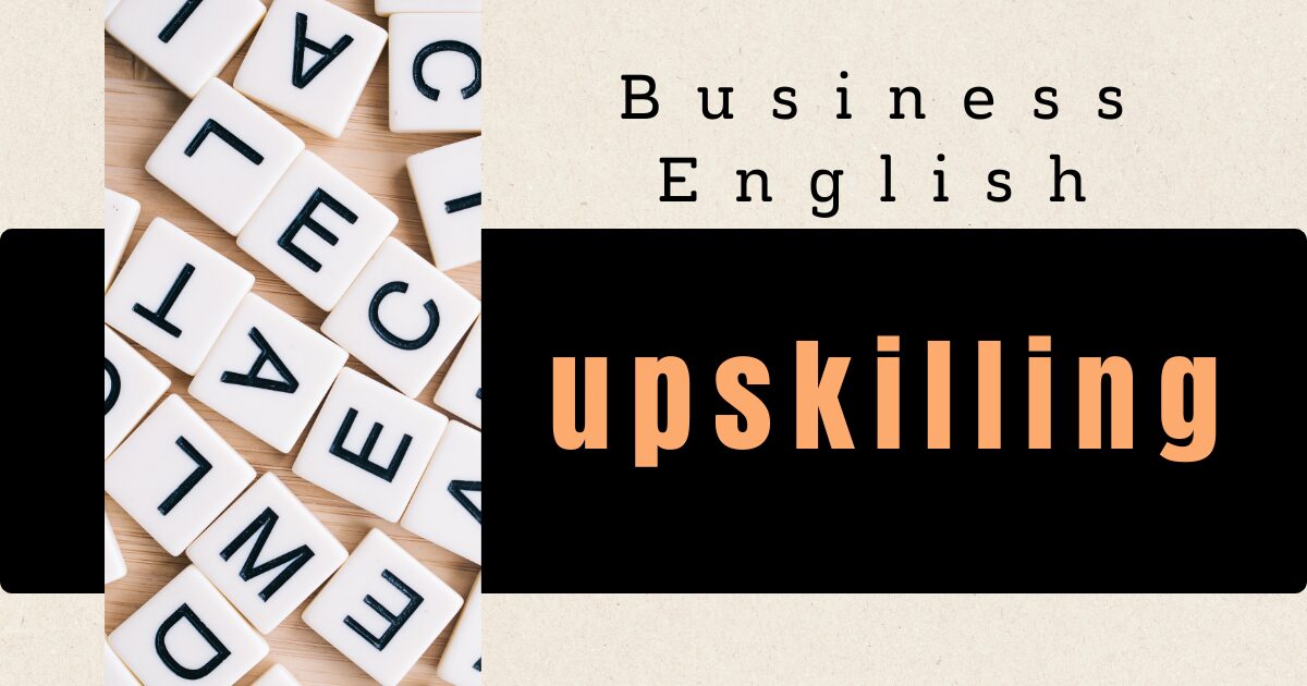 Business English upskilling